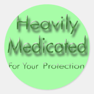 Sticker Rond Médicament lourd pour votre protection vert
