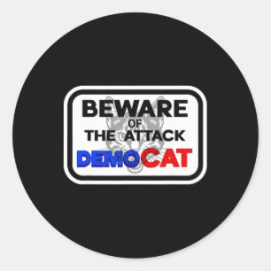 Sticker Rond Méfiez-Vous De L'Attaque Des Femmes Démocrates Ave