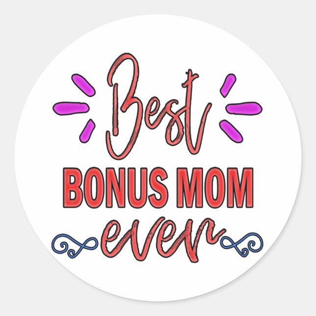 Sticker Rond Meilleur Bonus de Mère Maman jamais (Devant)