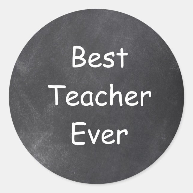 Sticker Rond Meilleur enseignant jamais Chalkboard Design Idée  (Devant)