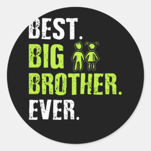 Sticker Rond Meilleur Grand Frère Bro Jamais frère aîné