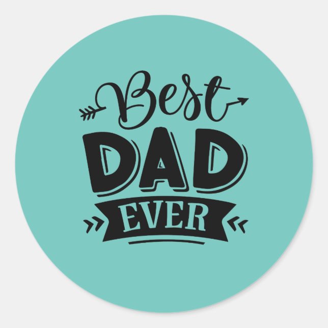 Sticker Rond Meilleur papa jamais (Devant)