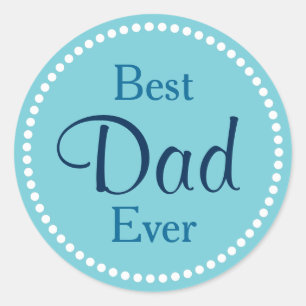 Sticker Rond Meilleur papa jamais