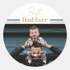 Sticker Rond Meilleur papa jamais Nous t'aimons