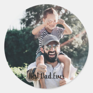 Sticker Rond Meilleur papa Jamais photo moderne Collage