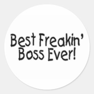 Sticker Rond Meilleur patron Freakin jamais