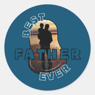 Sticker Rond Meilleur Père jamais