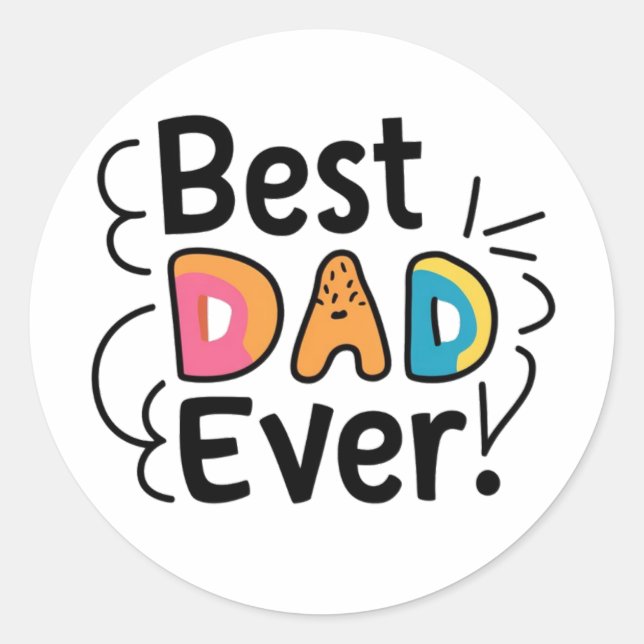 Sticker Rond Meilleur père jamais présent. Fête des pères (Devant)