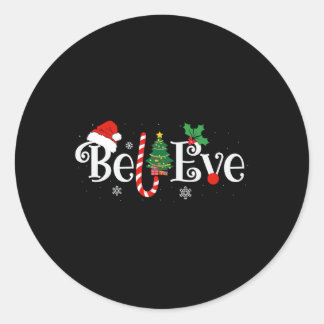 Sticker Rond Meilleure croyance Chemise de Pyjama de Noël Ever 