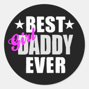 Sticker Rond Meilleure fille papa jamais
