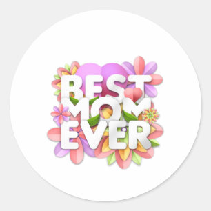 Sticker Rond Meilleure maman pour la fête des mères heureuse
