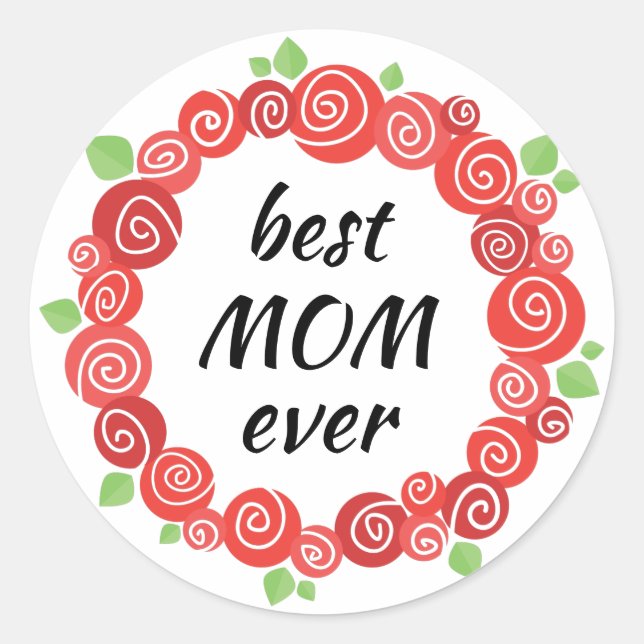 Sticker Rond Meilleure mère jamais roses rouges printemps de co (Devant)