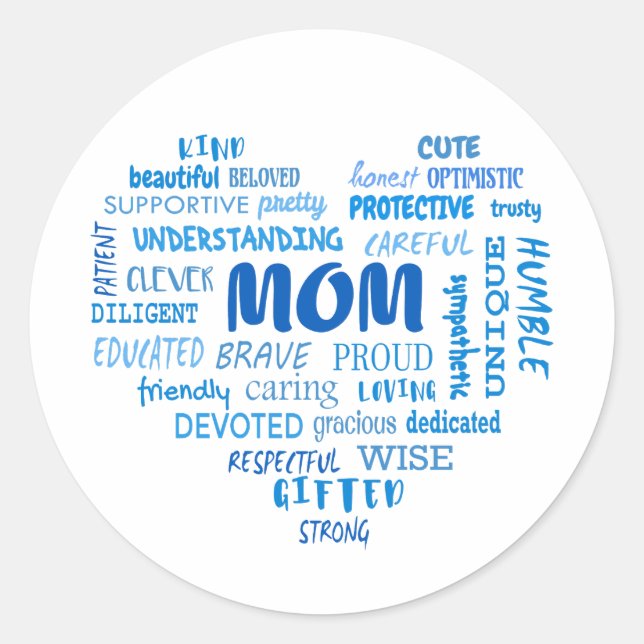 Sticker Rond Meilleures qualités de mère et caractéristiques de (Devant)