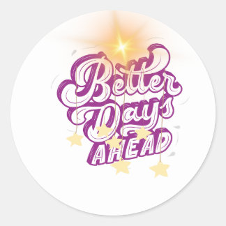 Sticker Rond meilleurs jours