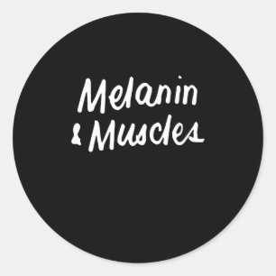 Sticker Rond Melanin And Muscles Black Is Beautiful Workout Gym
