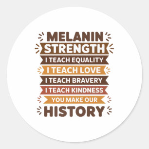 Sticker Rond Melanin L'Idée De L'Éducatrice Pour Les Femmes Ens