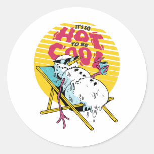 Sticker Rond Melting Snowman tellement chaud pour être cool