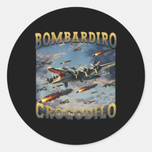 Sticker Rond Mème de crocodile drôle Bombardiro Crocodilo Funny