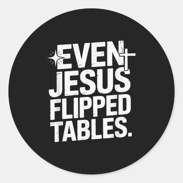 Sticker Rond Même Jésus Flipped Tables Drôle Jésus Aimants Chri (Devant)