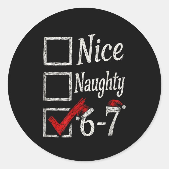 Sticker Rond Meme Nice Naughty Christmas Funny Gift Men, Women  (Devant)
