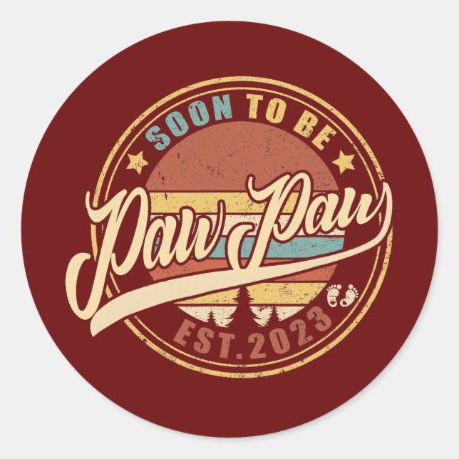 Sticker Rond Mens Bientôt être PawPaw 2023 drôle pour nouveau P (Devant)