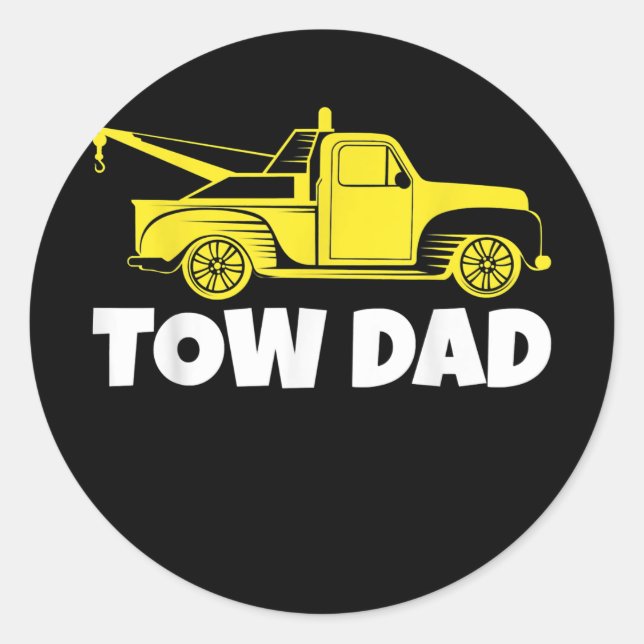 Sticker Rond Mens Funny Tow Truck Driver Tow Papa Fête des père (Devant)