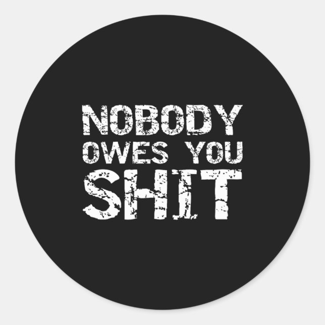 Sticker Rond Mens Small Government Libertarian Quote Gift Nobod (Devant)