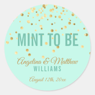 Sticker Rond Mention personnalisée pour être Mint Gold Confetti