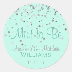 Sticker Rond Mention personnalisée pour être Mint Mariage Confe