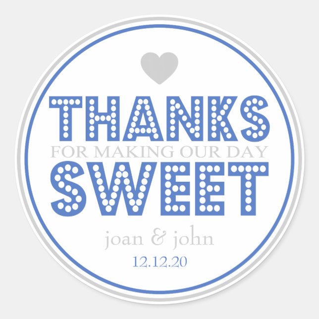 Sticker Rond Merci D'Avoir Fait Notre Journée Douce (Argent / B (Devant)