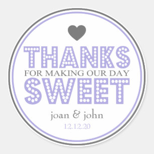 Sticker Rond Merci D'Avoir Fait Notre Journée Douce (Violet / G