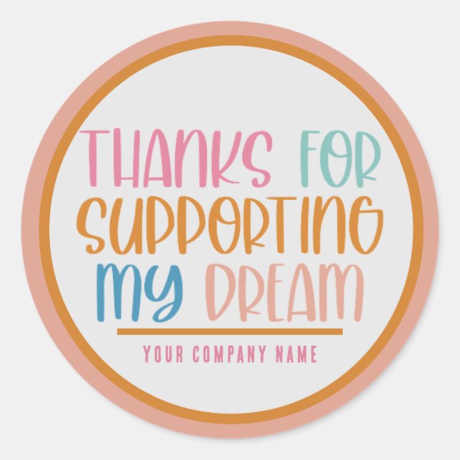 Sticker Rond Merci de soutenir My Dream Custom (Devant)