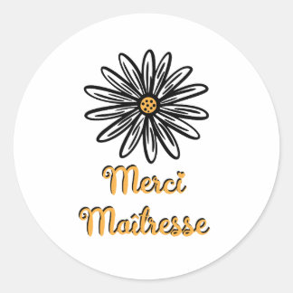 Sticker Rond Merci maîtresse