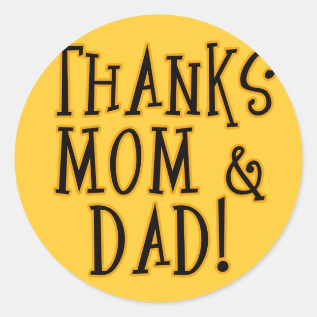 Sticker Rond MERCI MÈRE et PÈRE ! Tshirt ou cadeau (Devant)