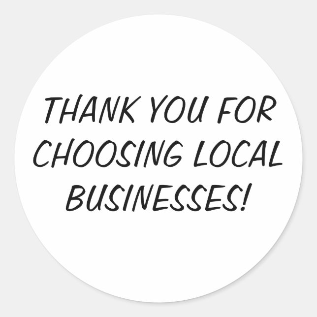 STICKER ROND MERCI POUR CHOISIR DES ENTREPRISES LOCALES ! (Devant)