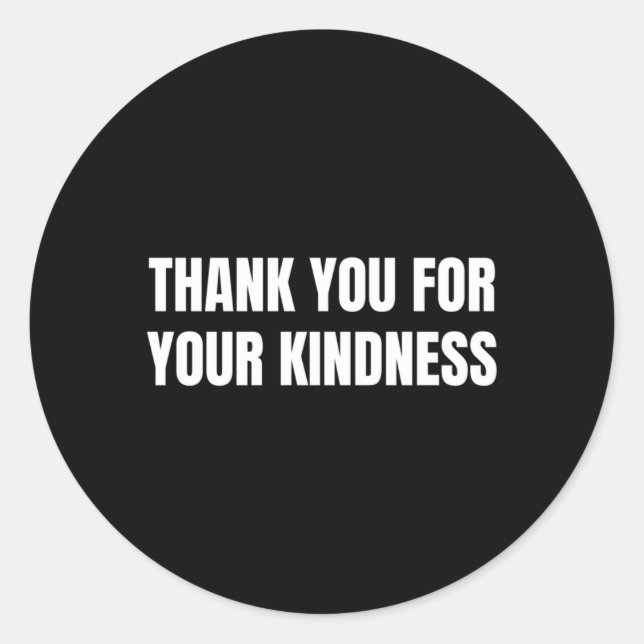 Sticker Rond Merci Pour Votre Sincérité (Devant)