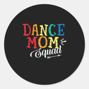 Sticker Rond Mère Art Dance Maman Squad Anniversaire