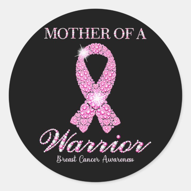Sticker Rond Mère D'Un Guerrier Sensibilisation Au Cancer Du Se (Devant)