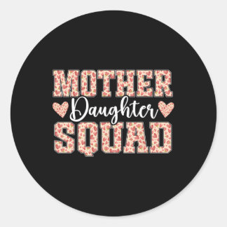 Sticker Rond Mère Fille Squad Maman Matatching Mère Fille