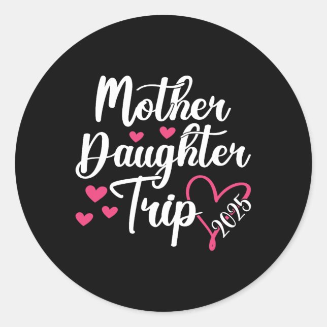 Sticker Rond Mère Fille Voyage 2025 Famille Vacances Maman Daug (Devant)