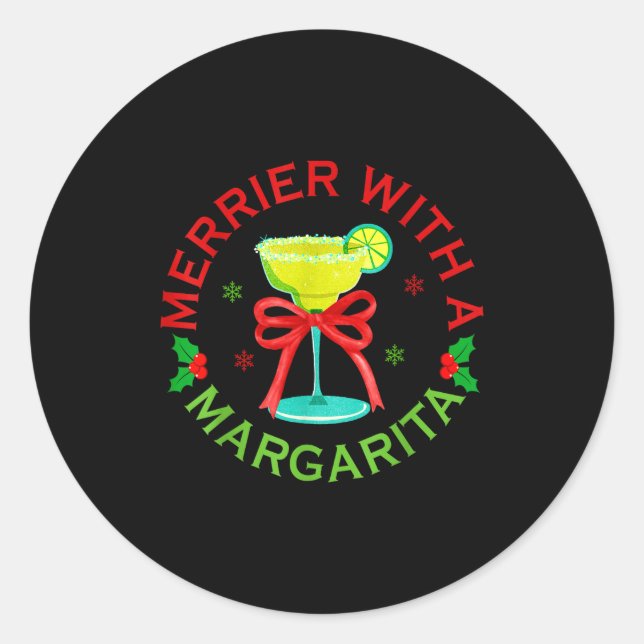 Sticker Rond Merrier With A Margarita Christmas Drinking Margar (Devant)