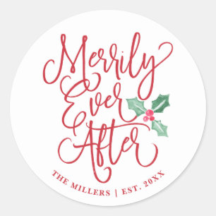 Sticker Rond Merrily Jamais Après Des Vacances Mariages BLANC