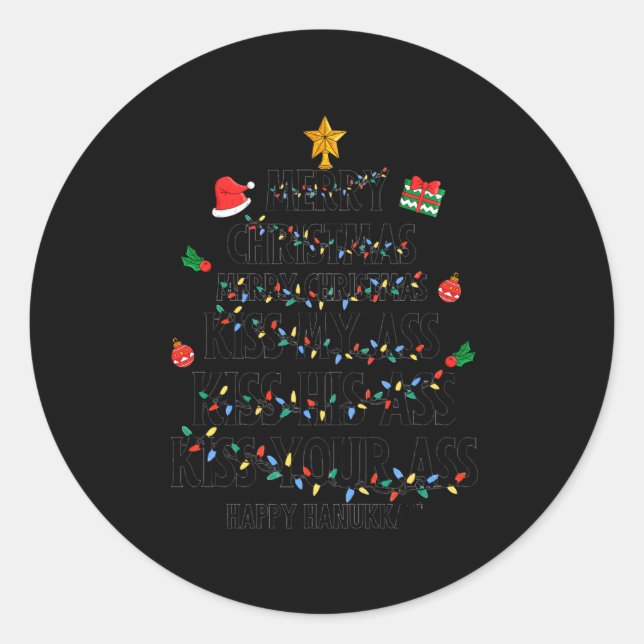 Sticker Rond Merry Christmas Kiss My Happy Hanukkah Funny Xmas  (Devant)