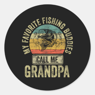 Sticker Rond Mes Amies De Pêche Préférées M'Appelent Grand-Père