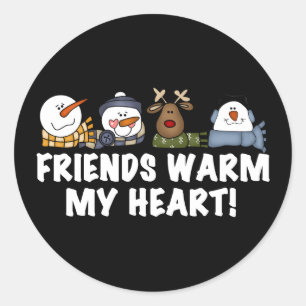 Sticker Rond Mes Amis Réchauffent Mon Coeur !