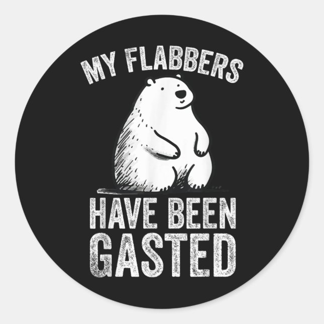 Sticker Rond Mes Flambeurs Ont Été Gâtés Ours Mème Drôle Art (Devant)