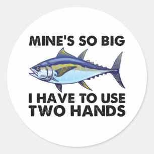 Sticker Rond Mes mines sont si grosses que je dois utiliser deu