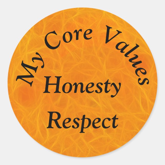 Sticker Rond Mes valeurs fondamentales - Respect de l'honnêteté (Devant)