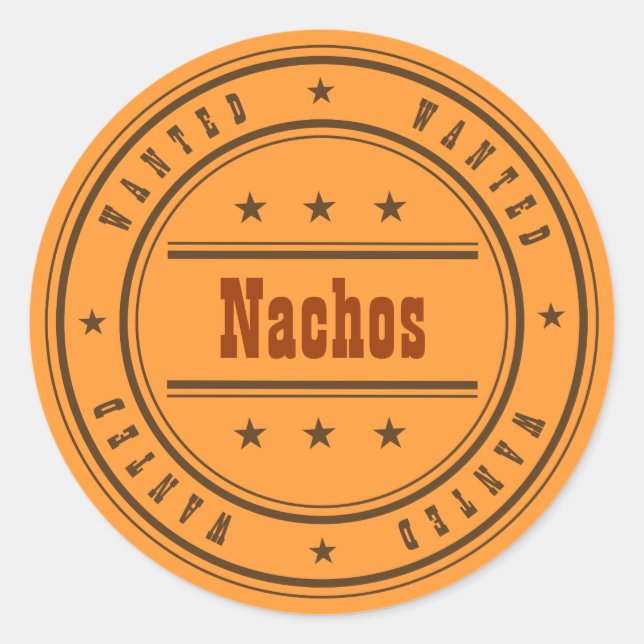 Sticker Rond Message de Personnaliser RECHERCHÉE Nachos (Devant)
