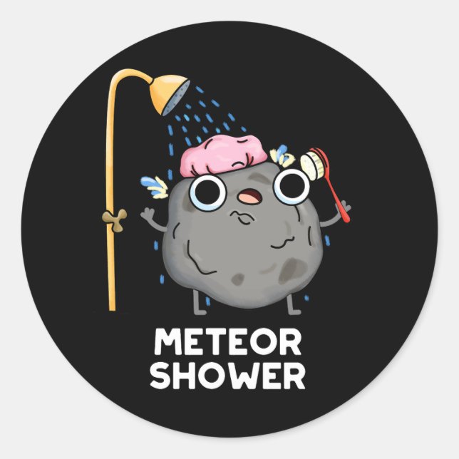 Sticker Rond Meteor Douche Funny Science Pun Dark BG (Devant)